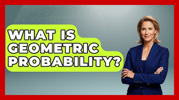 What Is Geometric Probability? - The Friendly Statistician