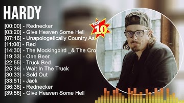 Thumbnail of H.a.r.d.y Greatest Hits Full Album ~ Best Songs ~ Top 10 Hits of All Time