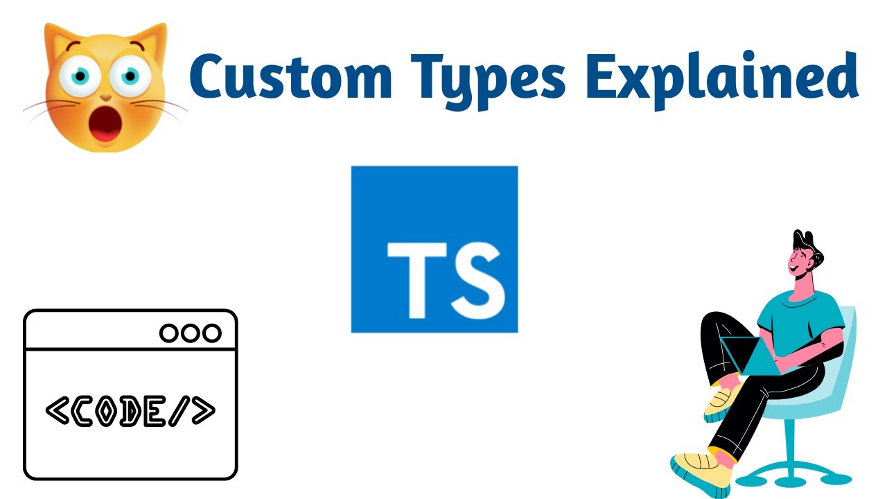 Learn custom types in Typescript in just 5 minutes - YouTube