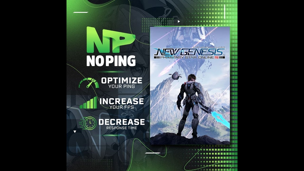 GIVEAWAY ALERT!!! PSO2 New Genesis - NoPing Can Optimize Your Latency