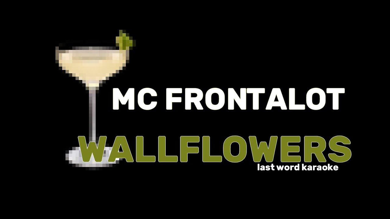 MC Frontalot Wallflowers (Last Word Karaoke) YouTube