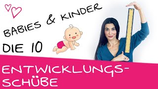 Alle 10 Wachstumsschübe / Entwicklungsschübe 👶 Krabbeln, Laufen, Sprechen & orale Phase des Babys