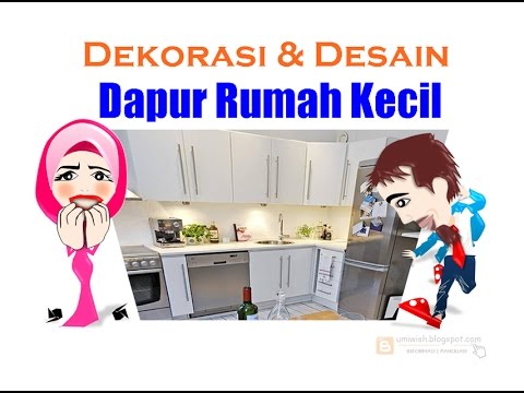 Dekorasi Desain Dapur Rumah Kecil YouTube