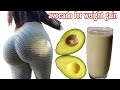 Avocado  for weight gain | Breakfast Smoothie for weight gain