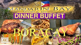 Boracay Dinner Buffet at La Fiesta Restaurant by Mandarin Bay Resort and Spa.