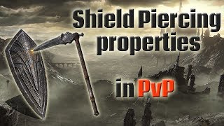 Souls Tech - Shield Piercing Properties in PvP