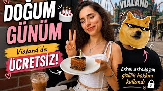 WUHUUU 19 olduuum | VİALAND DE BİR GÜN