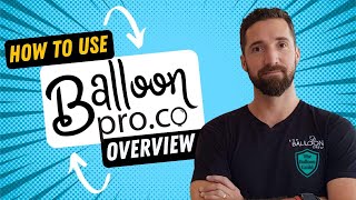 Mastering Balloon Pro - The Balloon Guild