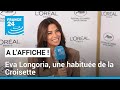 A l&#39;Affiche à Cannes : Eva Longoria partage ses meilleurs souvenirs du tapis rouge • FRANCE 24