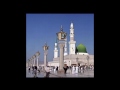 Madina Hai Jahan Per Saiyadai Abrar Rehtay