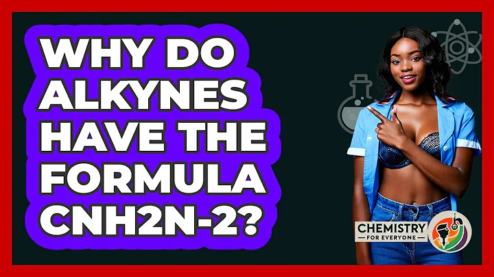 Why Do Alkynes Have The Formula CnH2n-2?