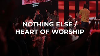 Miniatura de vídeo de "Nothing Else / Heart of Worship (feat. Mariah Bernard) | Legacy Worship"