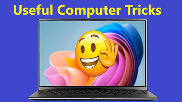 Useful Computer Tricks I Guarantee You Didn’t Know!