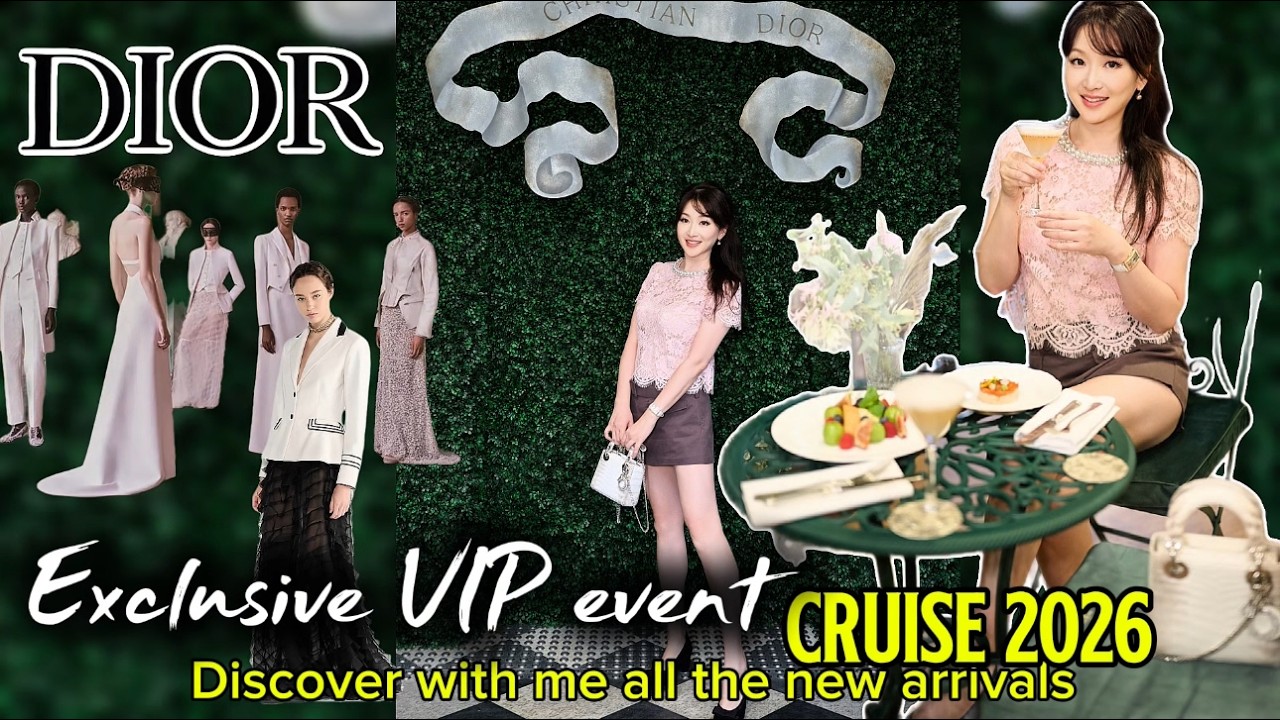 Эксклюзивное VIP-мероприятие Dior Cruise 2026 | Готовая одежда и новейшие сумки | Эксклюзивный об...