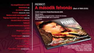 Pierrot - A második felvonás (teljes album)