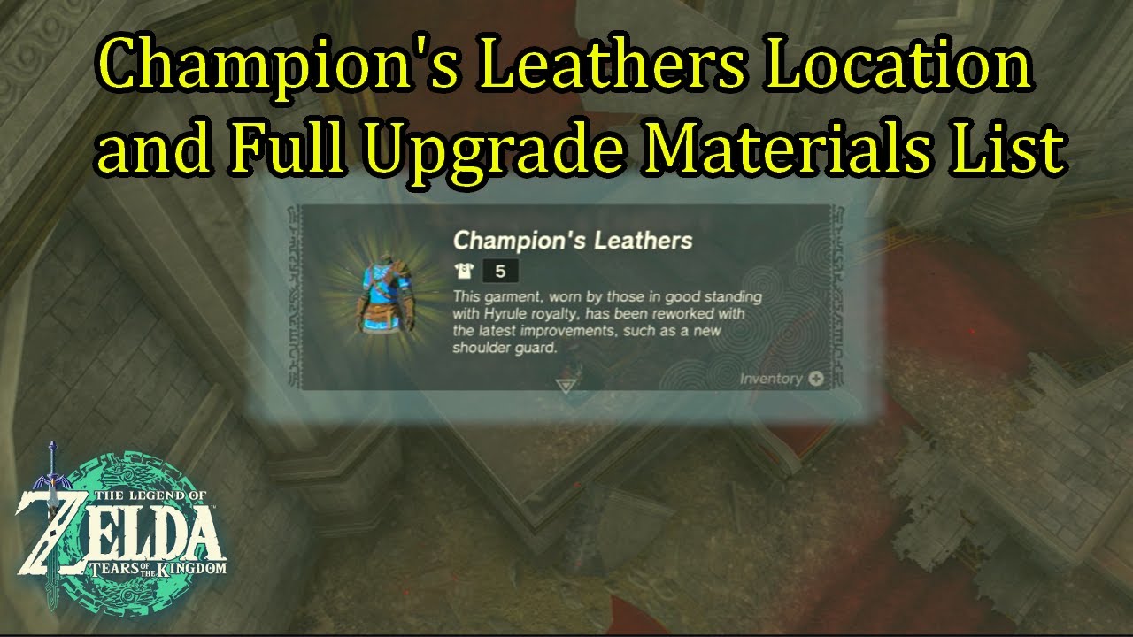 Zelda Tears of the Kingdom Champion Tunic Location/ Upgrade Materials