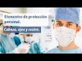 Bioseguridad en Odontología . Parte 2/12. Elementos de protección personal.