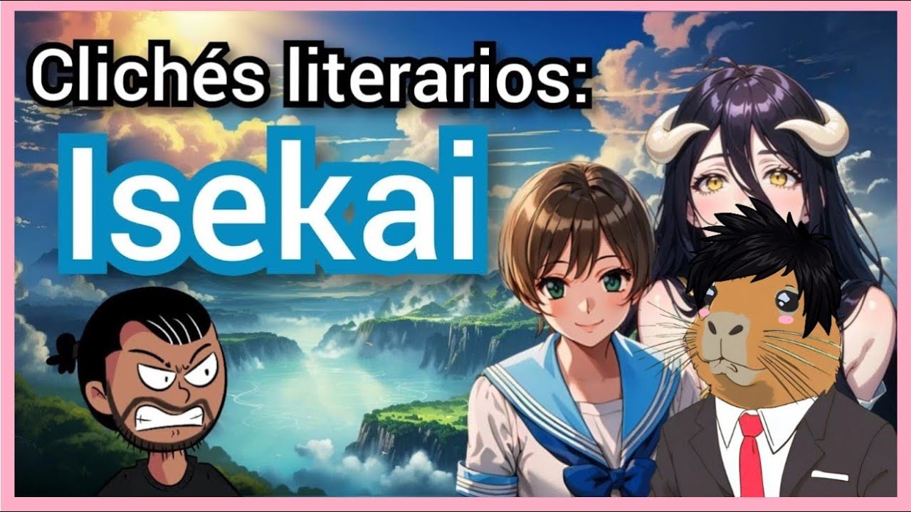 Sr. Yairo Reacciona a Clichés literarios de los Isekais by Mohamed Davila