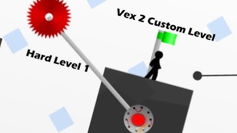 Vex 2 - Custom Level - Hard Level 1