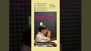 Hagamos un sindicato!