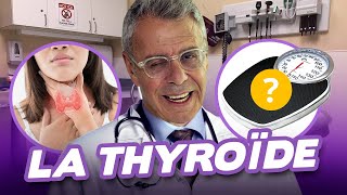 THYROÏDE : HYPOTHYROÏDIE & HYPERTHYROÏDIE - ÇA FAIT GROSSIR OU MAIGRIR ?