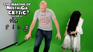 The Ring - Making of Nostalgia Critic