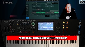 Yamaha MODX+ Basics | Managing Assignable Switch 1 & 2 buttons (English with subtitles)