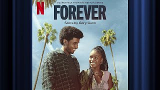 First Time | Forever | Official Soundtrack | Netflix