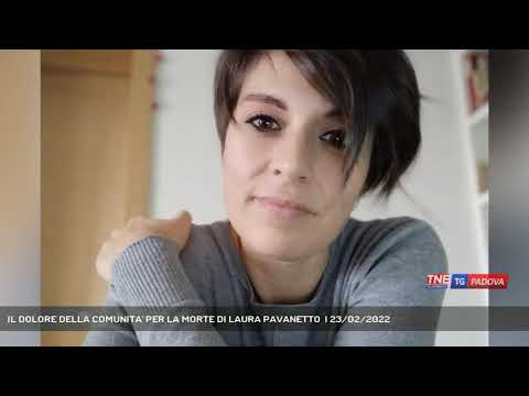 IL DOLORE DELLA COMUNITA' PER LA MORTE DI LAURA PAVANETTO  | 23/02/2022