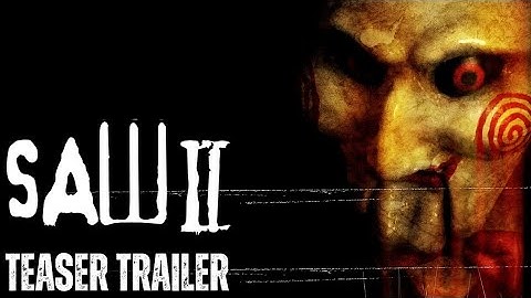 SAW II (2005) | Teaser Trailer