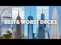 Which NYC Observation Deck is Best/Worst For …?