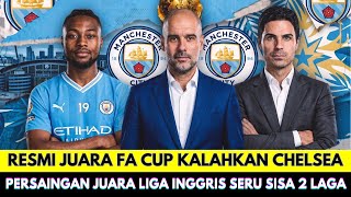 Official FA Cup Champions! Tight Premier League Table as Manchester City Target Arsenal at the Top
