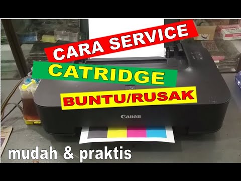 cara memperbaiki catridge rusak printer canon || tinta tidak turun