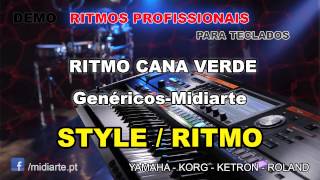 Video thumbnail of "♫ Ritmo / Style  - RITMO CANA VERDE - Genéricos-Midiarte"