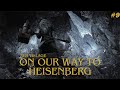 On Our Way to Heisenberg - RE8: Village
