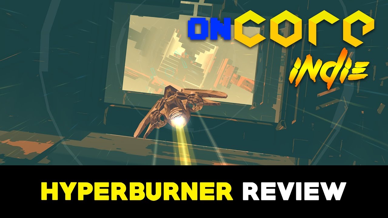 OnCore Indie - Hyperburner