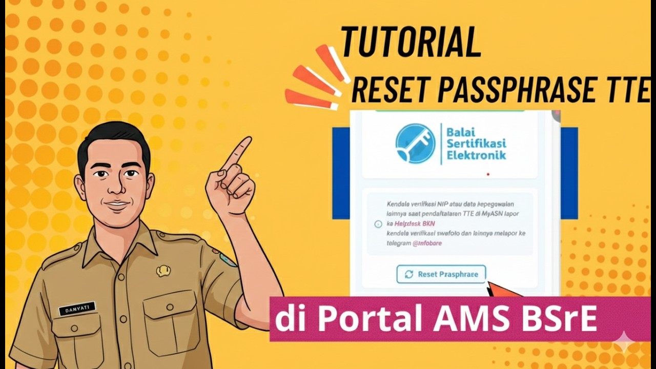 Cara Reset Passphrase TTE BSrE BSSN Lewat Portal AMS | Panduan Mandiri ASN