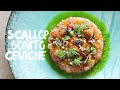 Scallop Bonito Ceviche | Joeysultana