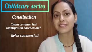 Constipation in toddlers | cause | symptoms | solution | my babys constipation experience