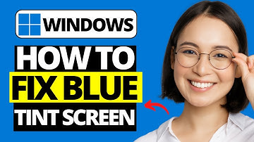 How To Fix Blue Tint Screen Windows 10