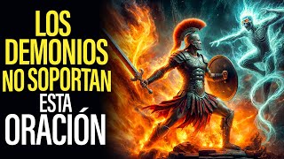Esta Oración Es Tan Poderosa Que Los Demonios Huyen