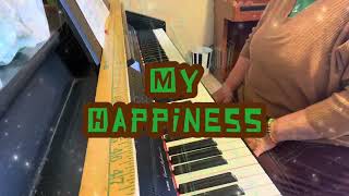 My Happiness by Leslie Larson Andrus (piano cover) Borney Bergantine/Connie Francis