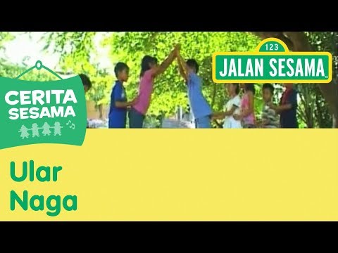 Jalan Sesama: Ular Naga