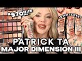 NEW PATRICK TA MAJOR DIMENSION III FULL TUTORIAL, swatches, comparisons