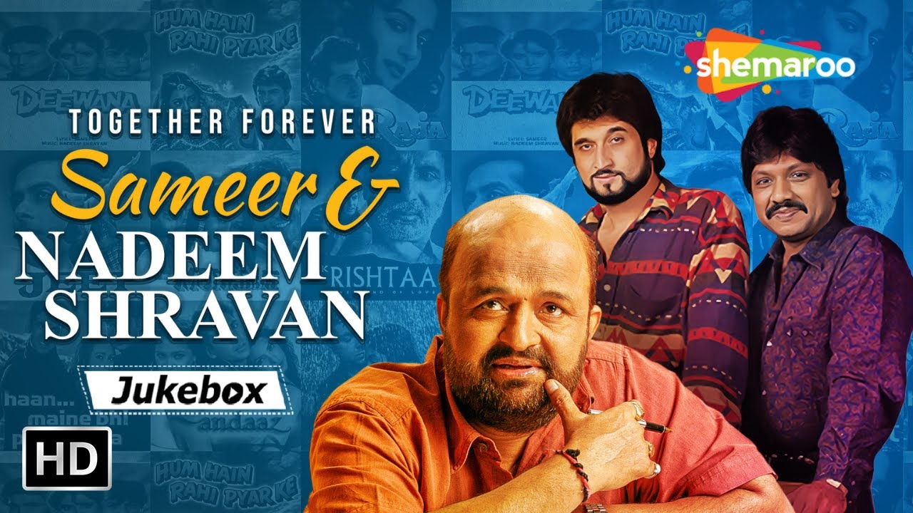 Best of Sameer  Nadeem Shravan  90s Romantic HD Songs  Non  Stop Jukebox