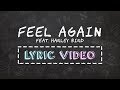 Culture Code - Feel Again (feat. Harley Bird) [Lyric Video]