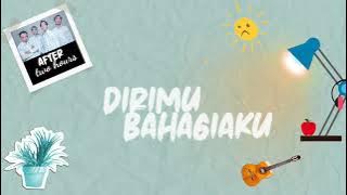 After Two Hours - Dirimu Bahagiaku (Official Lyric Video)