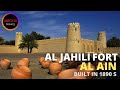 AL JAHILI FORT AL AIN - Abu Dhabi.