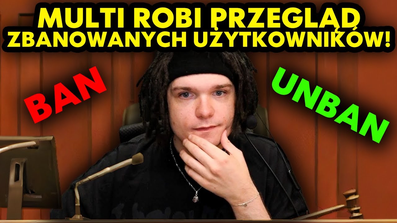 MULTI robi PRZEGLĄD ZBANOWANYCH UŻYTKOWNIKÓW! #15