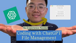 Unlocking File Efficiency: Using ChatGPT for Automated File Management